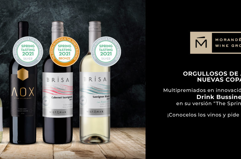 MORANDÉ WINE GROUP, UN GRUPO VITIVINÍCOLA INNOVADOR, PREMIADO POR LA REVISTA THE DRINK BUSINESS EN SU MÁS RECIENTE VERSIÓN DE “THE SPRING TASTING”