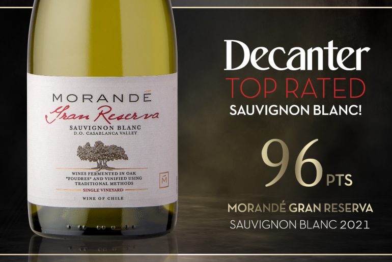 MORANDÉ GRAN RESERVA, DECANTER MAGAZINE’s TOP-RANKED CHILEAN SAUVIGNON BLANC